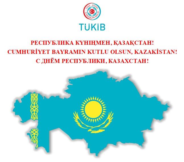 Cumhuriyet Bayramın kutlu olsun, Kazakistan!