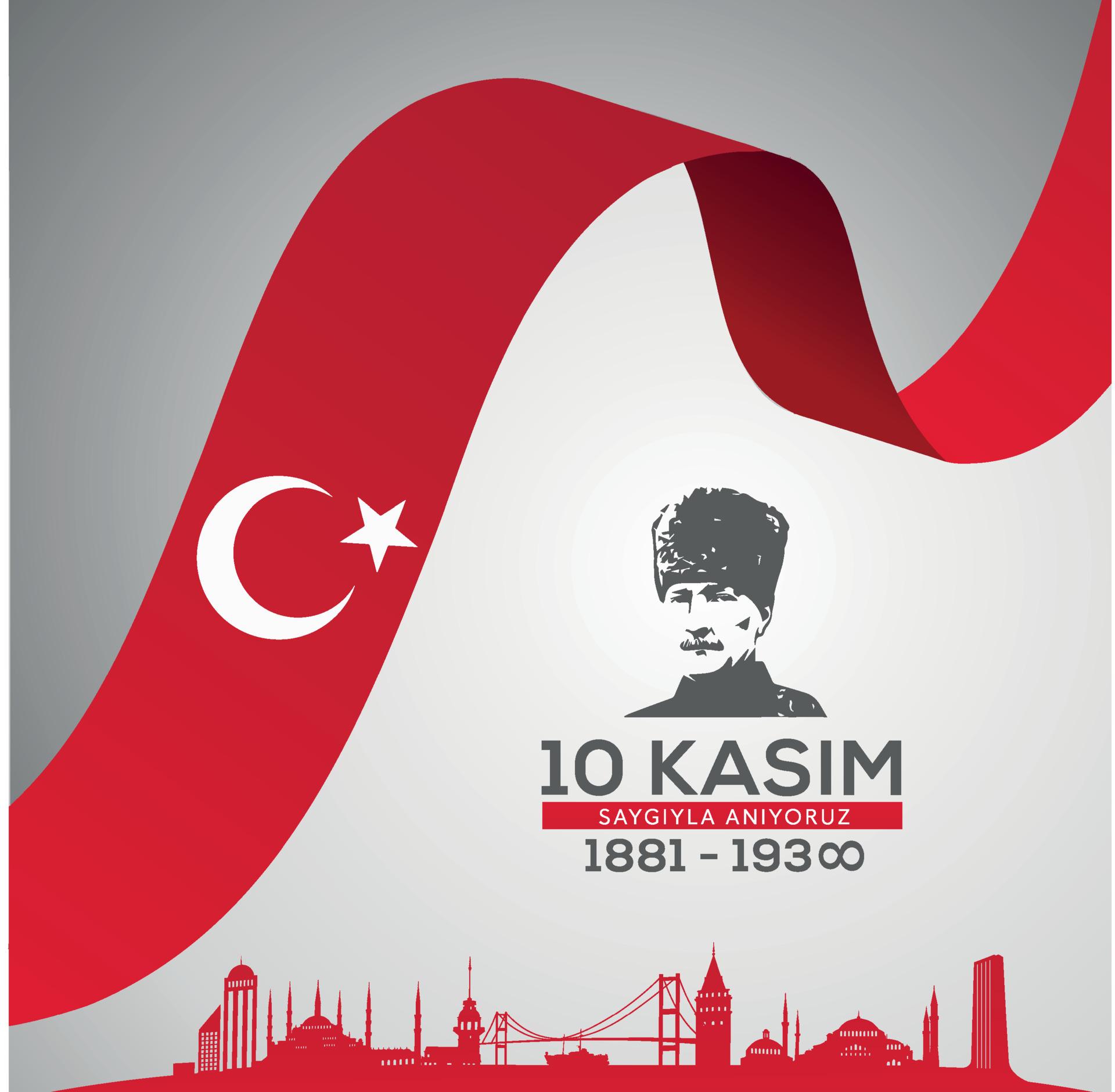 10 Kasım Ulu Önder Mustafa Kemal Atatürk'ü Anma Günü